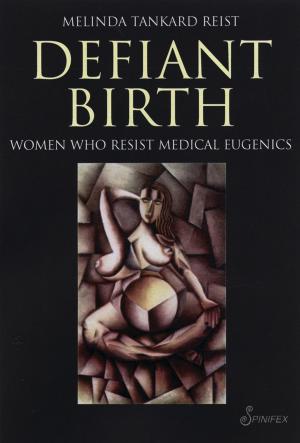 Cover of the book Defiant Birth by Jean Taylor