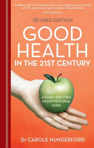 Book cover of Good Health in the 21st Century