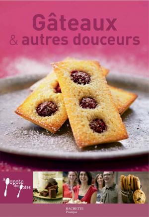 Cover of the book Gâteaux & autres douceurs - 21 by Françoise Bernard