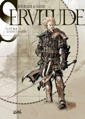 Cover of the book Servitude T01 by Stefano Martino, Laurent Moënard