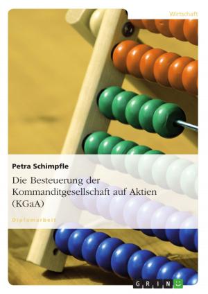 Cover of the book Die Besteuerung der Kommanditgesellschaft auf Aktien (KGaA) by Marco Plass