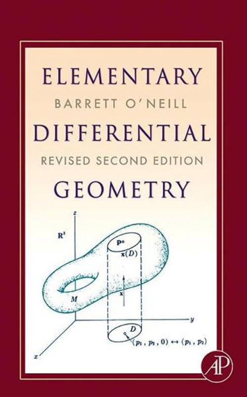 Cover of the book Elementary Differential Geometry, Revised 2nd Edition by Barrett O'Neill, Elsevier Science