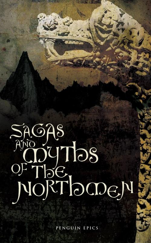 Cover of the book Sagas and Myths of the Northmen by Jesse L Byock, Penguin Books Ltd
