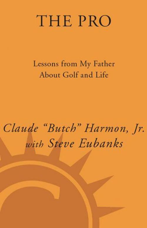 Cover of the book The Pro by Butch Harmon, Crown/Archetype