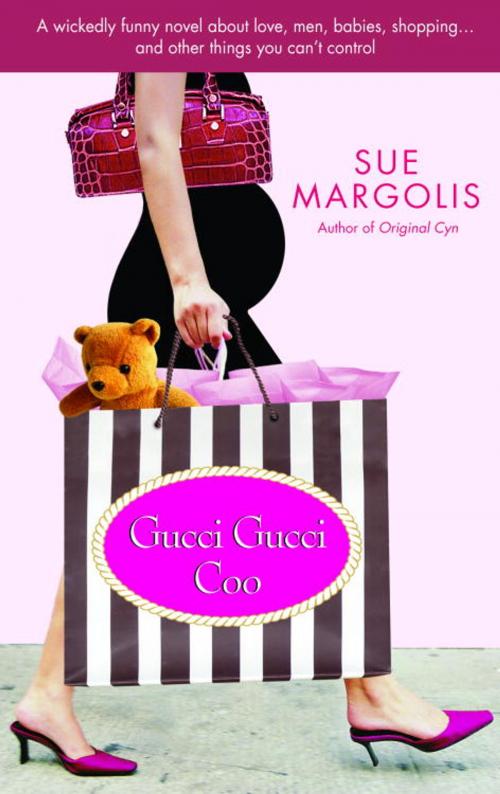 Cover of the book Gucci Gucci Coo by Sue Margolis, Random House Publishing Group