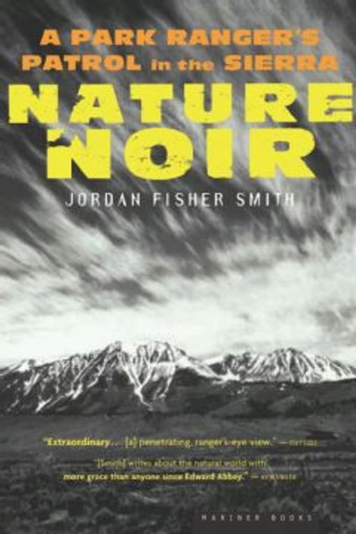 Cover of the book Nature Noir by Jordan Fisher Smith, HMH Books