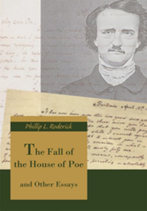 Cover of the book The Fall of the House of Poe by Phillip L. Roderick, iUniverse