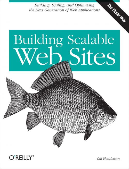 Cover of the book Building Scalable Web Sites by Cal Henderson, O'Reilly Media