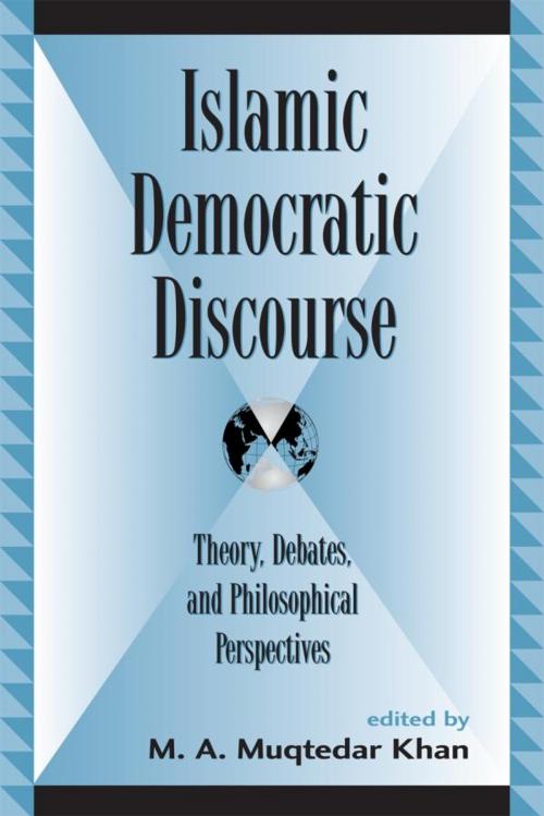 Cover of the book Islamic Democratic Discourse by , Lexington Books