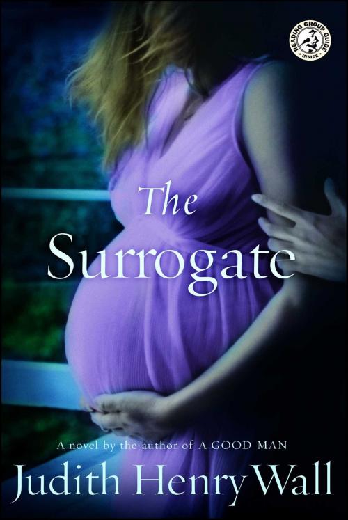Cover of the book The Surrogate by Judith Henry Wall, Simon & Schuster