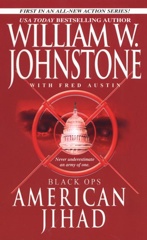 Cover of the book Black Ops # 1: American Jihad by William W. Johnstone, Pinnacle Books
