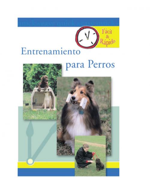 Cover of the book Entrenamiento para Perros by Pet Experts at TFH, TFH Publications, Inc.