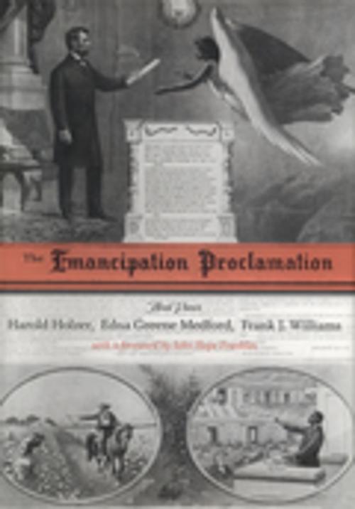 Cover of the book The Emancipation Proclamation by Harold Holzer, Edna G. Medford, Frank J. Williams, LSU Press