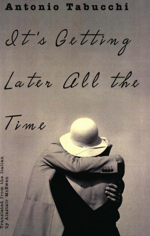 Cover of the book It's Getting Later All the Time by Alastair McEwen, New Directions