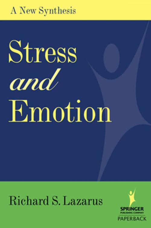 Cover of the book Stress and Emotion by Richard S. Lazarus, PhD, Springer Publishing Company