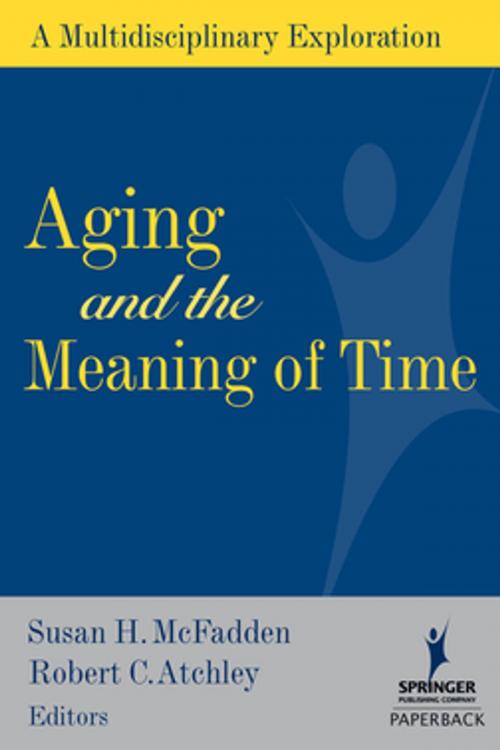 Cover of the book Aging and the Meaning of Time by , Springer Publishing Company