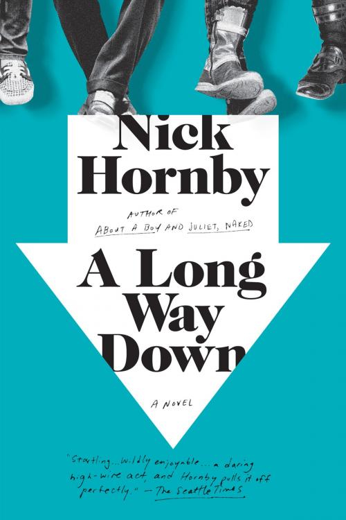 Cover of the book A Long Way Down (Movie Tie-In) by Nick Hornby, Penguin Publishing Group