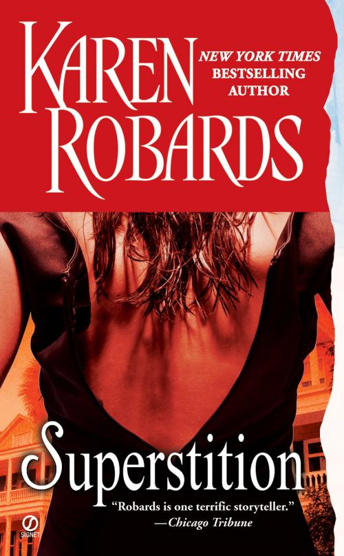 Cover of the book Superstition by Karen Robards, Penguin Publishing Group