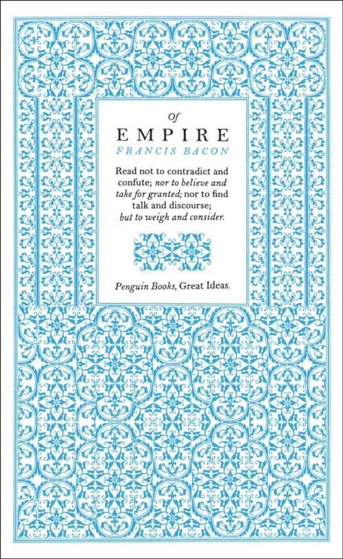 Cover of the book Of Empire by Francis Bacon, Penguin Publishing Group
