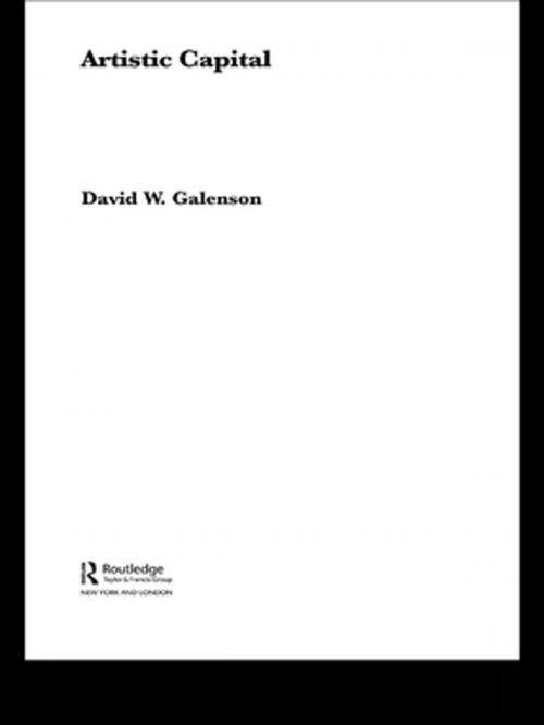 Cover of the book Artistic Capital by David Galenson, Taylor and Francis