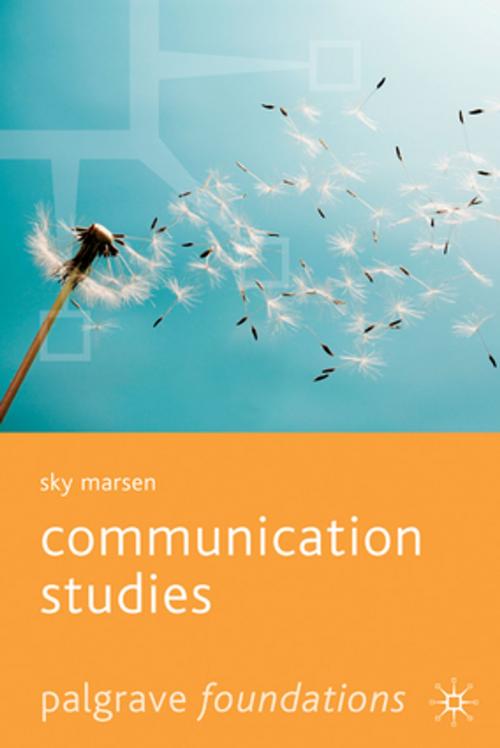 Cover of the book Communication Studies by Dr Sky Marsen, Palgrave Macmillan
