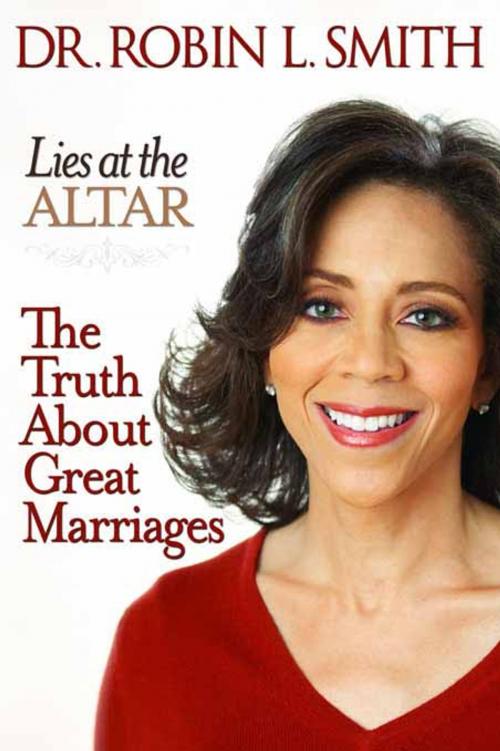 Cover of the book Lies at the Altar by Robin L. Smith, Hachette Books