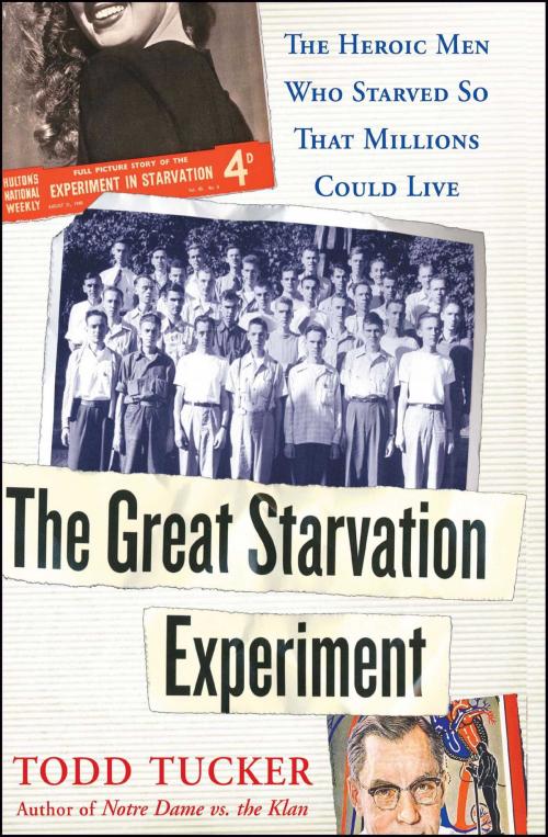 Cover of the book The Great Starvation Experiment by Todd Tucker, Free Press