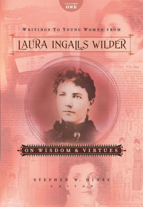 Cover of the book Writings to Young Women from Laura Ingalls Wilder - Volume One by Laura Ingalls Wilder, Thomas Nelson