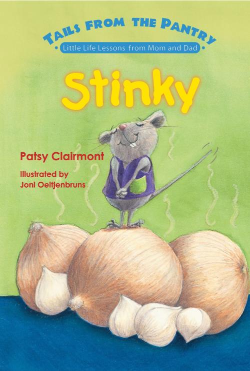Cover of the book Stinky by Patsy Clairmont, Thomas Nelson