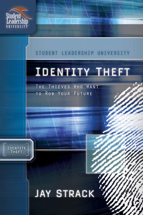 Cover of the book Identity Theft by Jay Strack, Thomas Nelson
