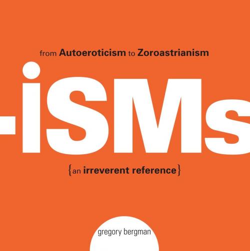 Cover of the book Isms by Gregory Bergman, Adams Media