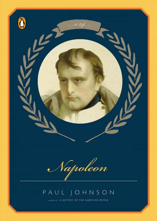 Cover of the book Napoleon by Paul Johnson, Penguin Publishing Group