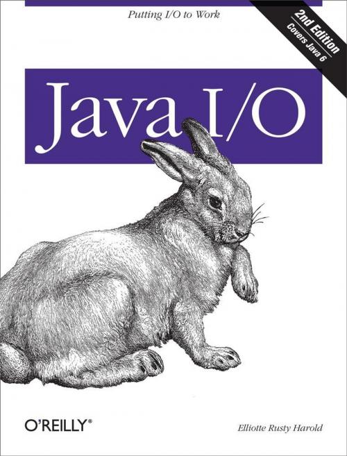 Cover of the book Java I/O by Elliotte Rusty Harold, O'Reilly Media