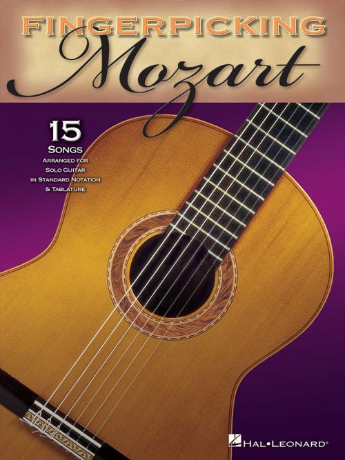 Cover of the book Fingerpicking Mozart (Songbook) by Wolfgang Amadeus Mozart, Hal Leonard