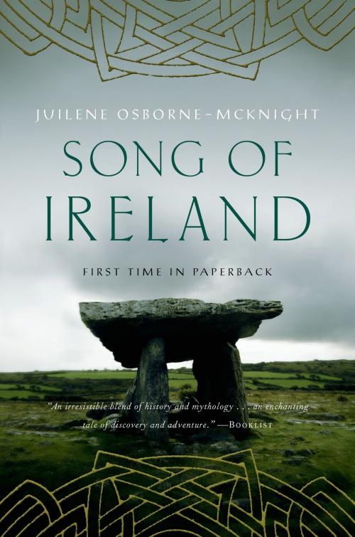 Cover of the book Song of Ireland by Juilene Osborne-McKnight, Tom Doherty Associates