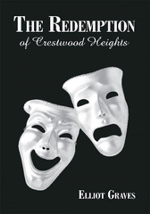 Cover of the book The Redemption of Crestwood Heights by Elliot Graves, AuthorHouse