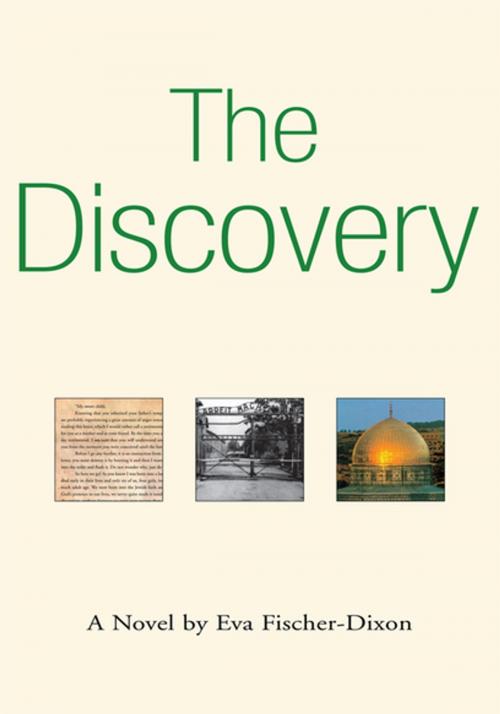 Cover of the book The Discovery by Eva Fischer-Dixon, Xlibris US