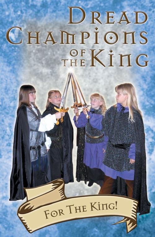 Cover of the book For the King! by Frostie Hall, Essence Publishing