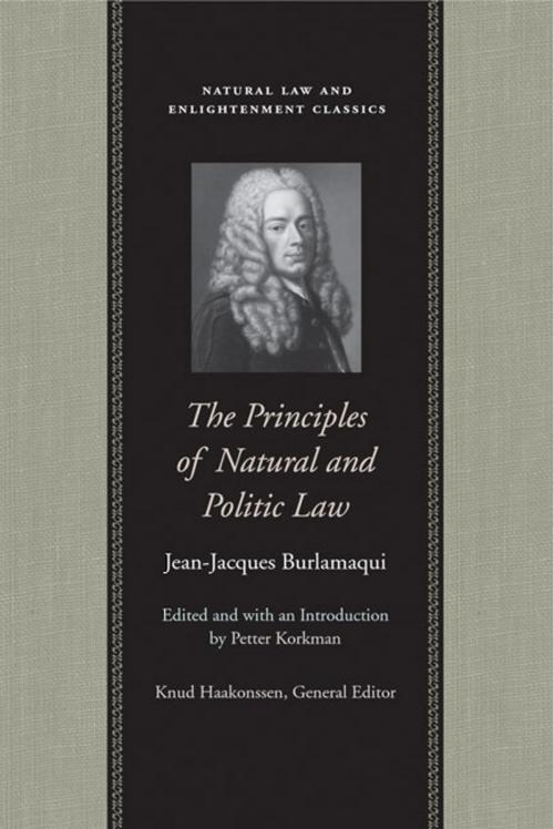 Cover of the book The Principles of Natural and Politic Law by Jean-Jacques Burlamaqui, Liberty Fund Inc.