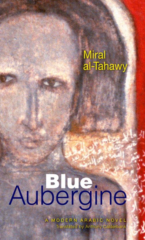 Cover of the book Blue Aubergine by Al-Tahawy, The American University in Cairo Press