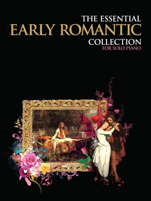 Cover of the book The Essential Early Romantic Collection by Chester Music, Music Sales Limited