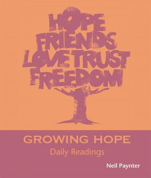 Cover of the book Growing Hope by Neil Paynter, Wild Goose Publications
