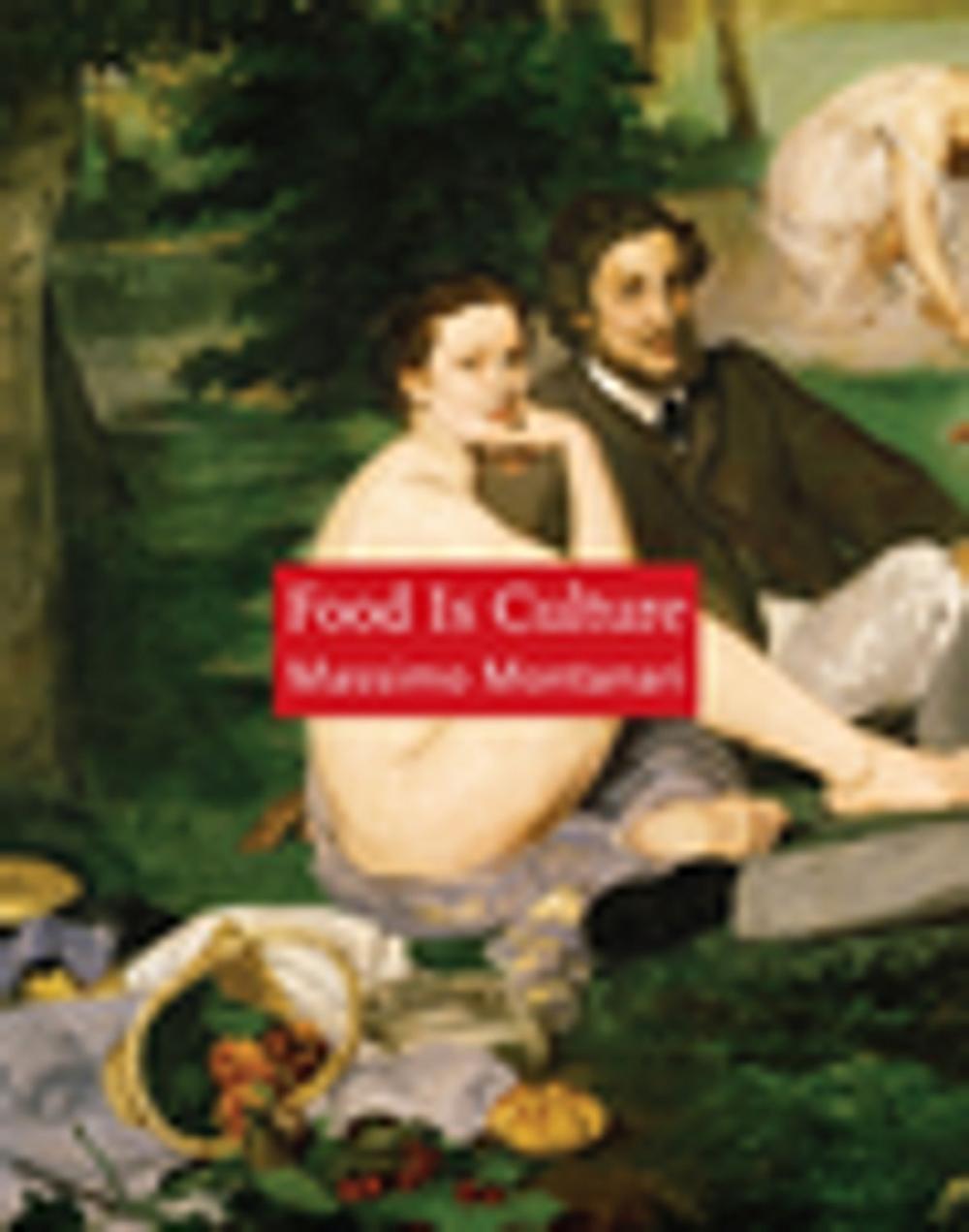 Big bigCover of Food Is Culture