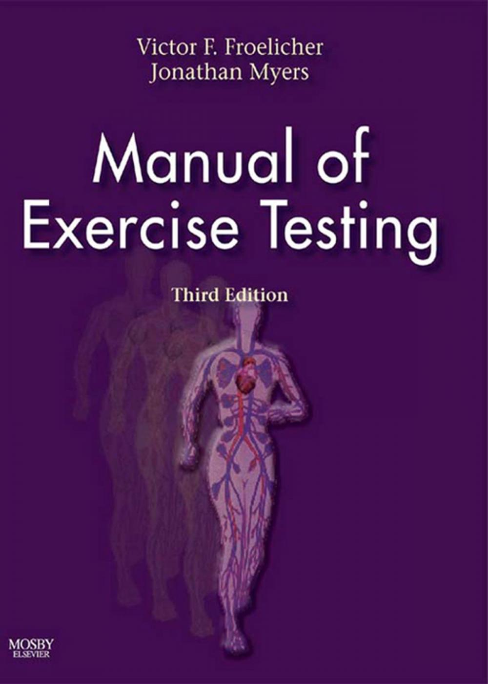 Big bigCover of Manual of Exercise Testing E-Book
