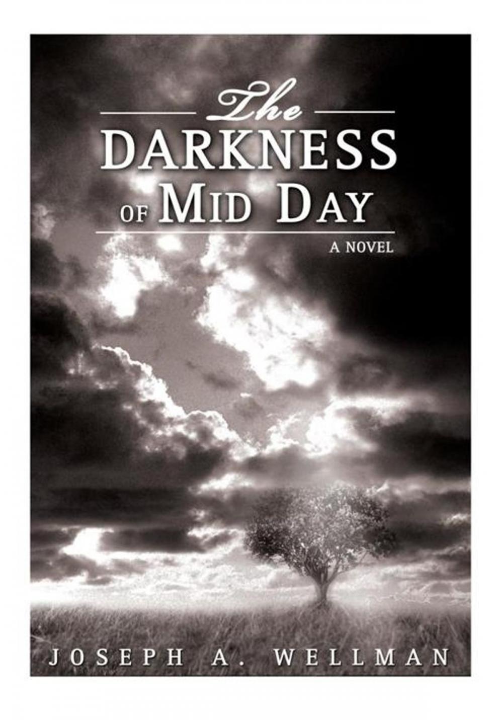 Big bigCover of The Darkness of Mid Day