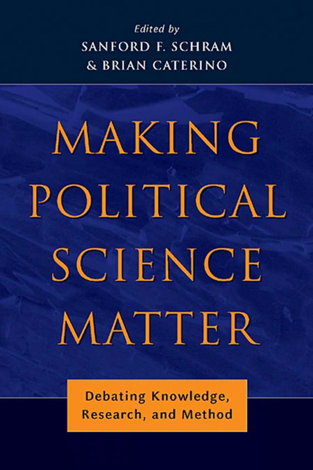 Big bigCover of Making Political Science Matter