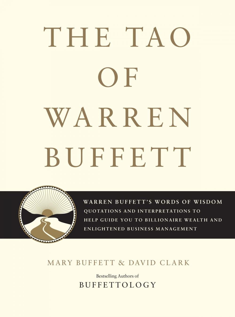Big bigCover of The Tao of Warren Buffett