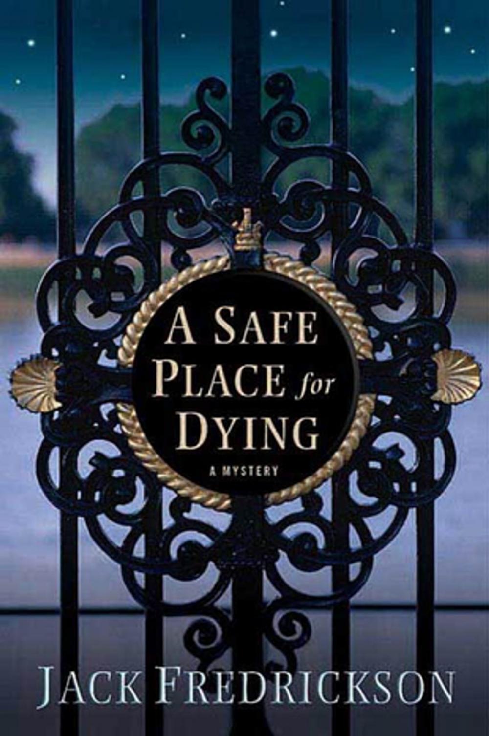 Big bigCover of A Safe Place for Dying