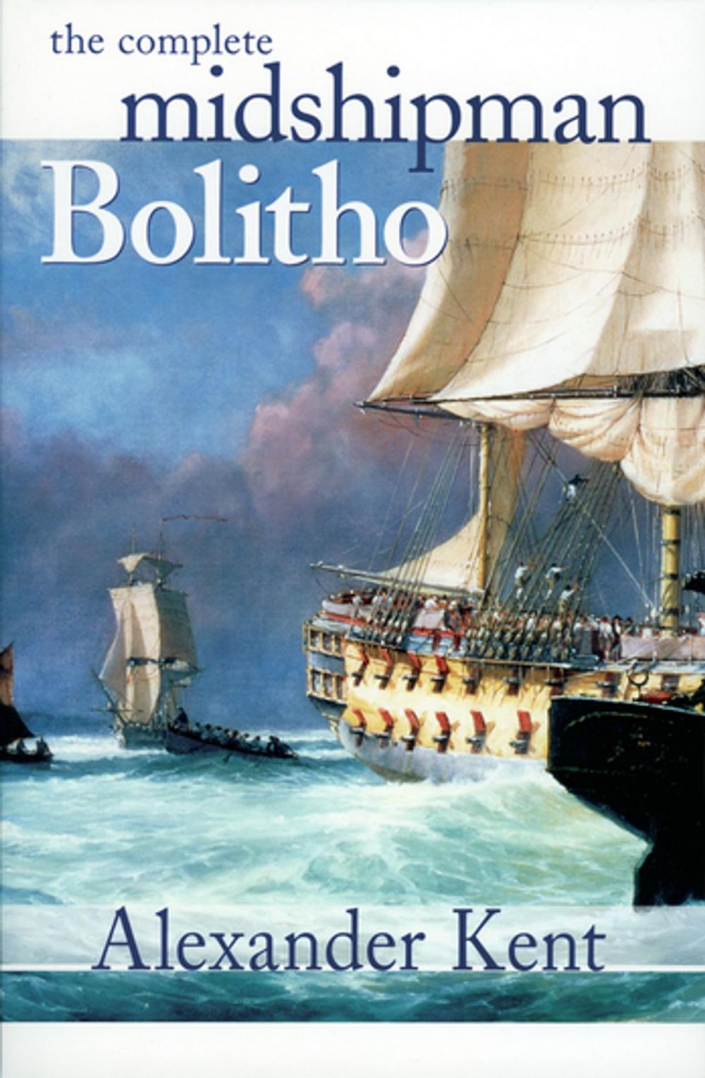 Big bigCover of The Complete Midshipman Bolitho