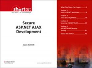 Cover of the book Secure ASP.NET AJAX Development (Digital Short Cut) by Dave Taylor
